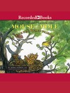 Cover image for Mouse and Mole: Fine Feathered Friends